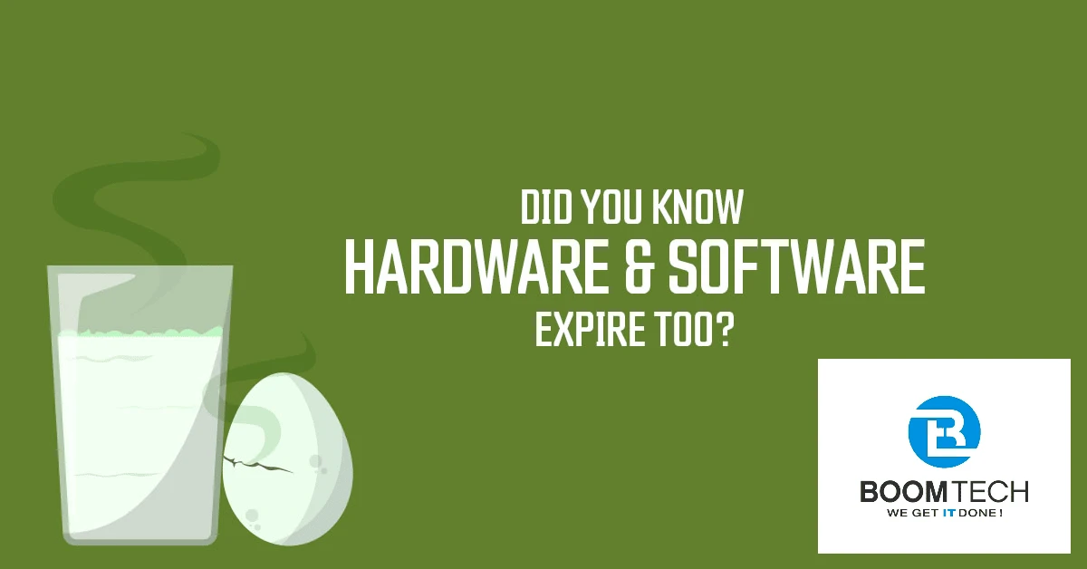 Did you know hardware and software expire too? 8